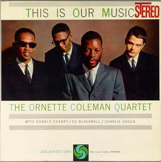 Ornette Coleman: This Is Our Music (1961)